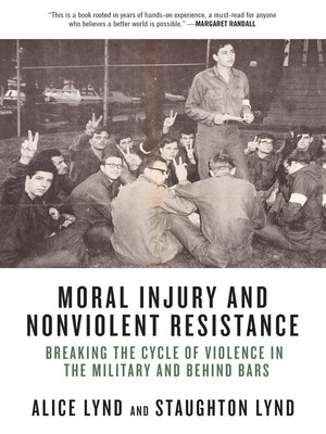 cover image of Moral Injury and Nonviolent Resistance